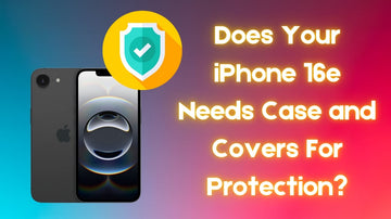 The Ultimate Guide: Why Your iPhone 16e Deserves a Case (2025 Edition)!