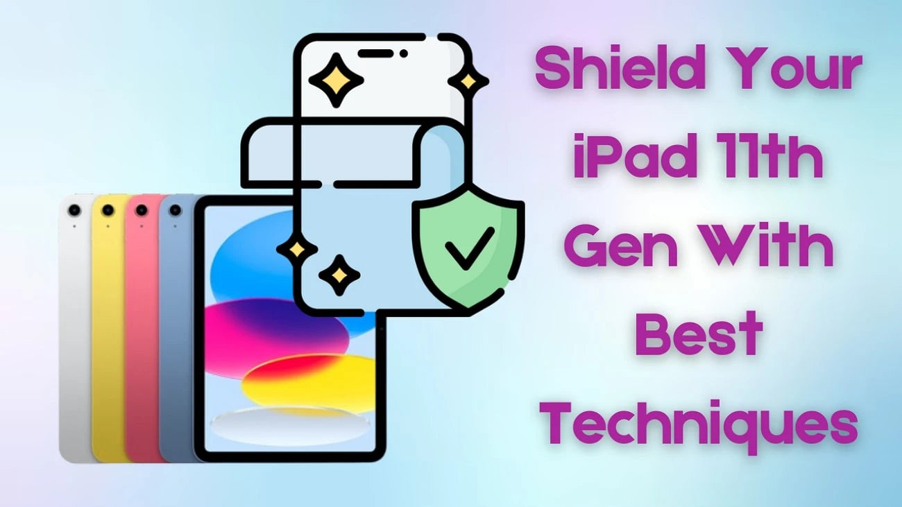 The Best Way To Shield Your iPad A16(11th Gen) Screen Like A Pro! - ESR